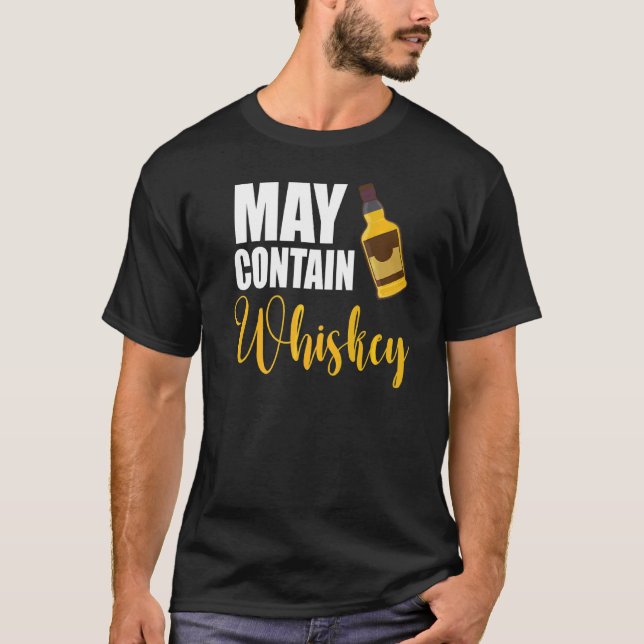 Kan innehålla Whiskey Design Drinking Whiskey Warn T Shirt (Framsida)