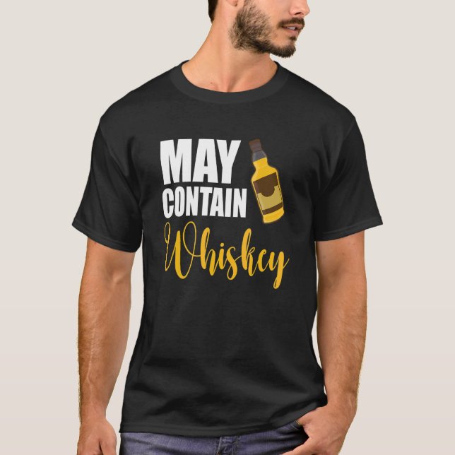 Kan innehålla Whiskey Drinking Whiskey Warning T Shirt (Framsida)