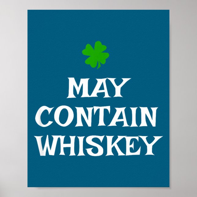 Kan Innehålla Whiskey St Patricks Dag Dricker Iris Poster (Framsidan)
