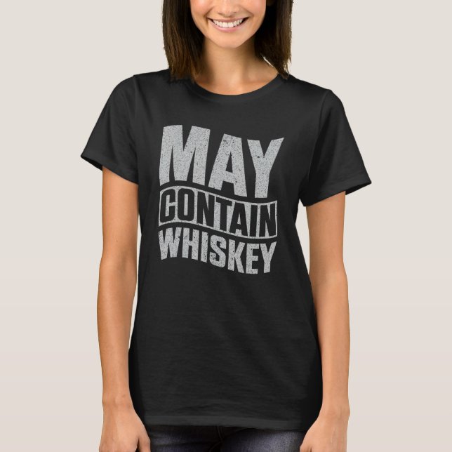 Kan innehålla Whiskey T Shirt (Framsida)