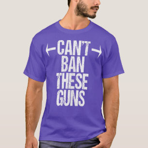 Kan inte Ban Guns Muscles Fitness Funny Gym Workou T Shirt