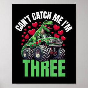 Kan inte fånga mig jag är 3 - födelsedags 3:e barn poster
