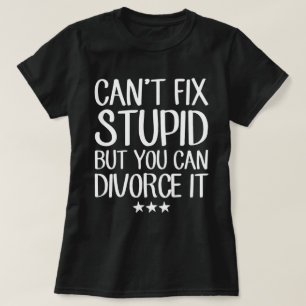 Kan inte fixa dumhet men du kan skilja dig från de t shirt