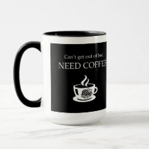 Kan inte fungera utan rolig kaffemug