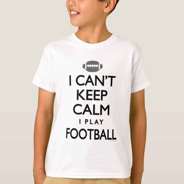 Kan inte hålla lugn som jag leker fotboll tee (Framsida)