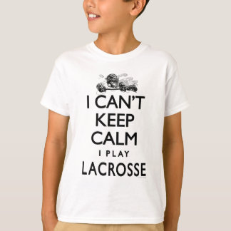 Kan inte hålla lugna Lacrosse Tee Shirt