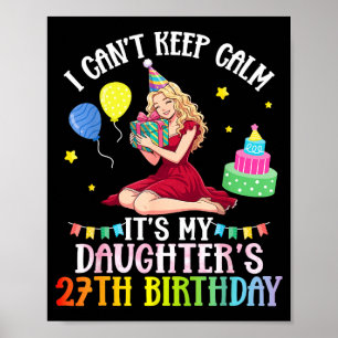 Kan inte hålla mig lugn dotter 27-årsdag rosa poster