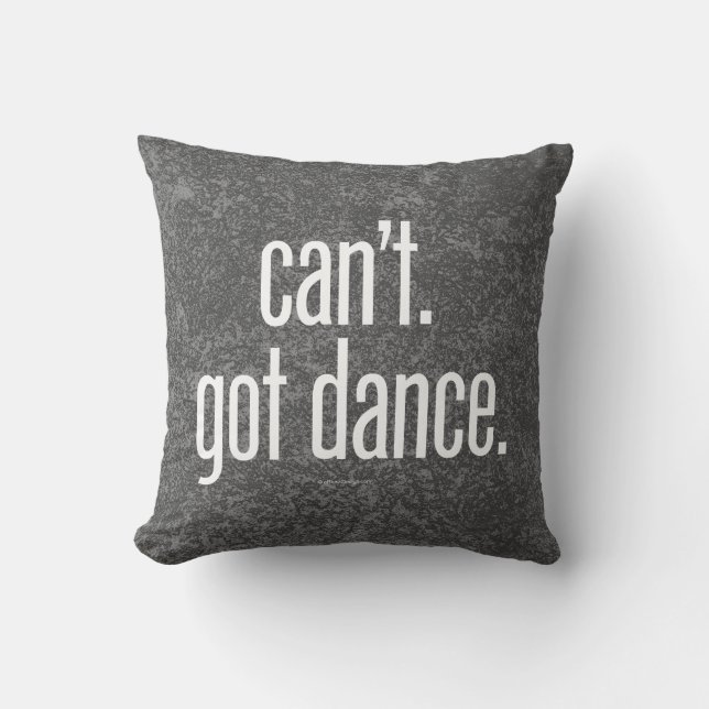 Kan inte. Har Dance. Dekorativ kudde (Framsida)