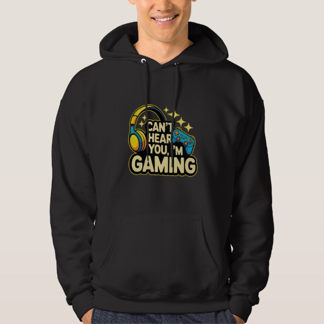 Kan inte höra dig, jag spelar hoodie (Framsida)