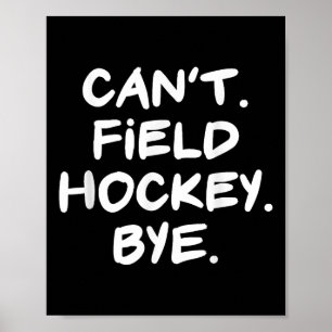 Kan inte landhockey hej då roligt poster