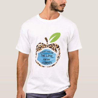 Kan inte maskera min Kärlek för att undervisa Back T Shirt