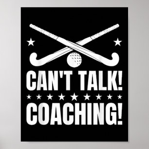 Kan inte prata Coaching - Landhockeytränare  Poster