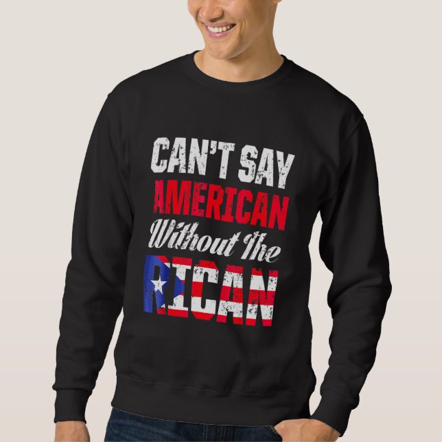 Kan inte säga amerikan utan den puertoricanska ön  lång ärmad tröja (Framsida)