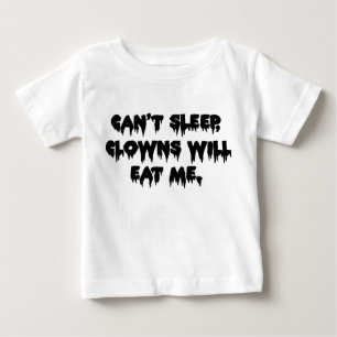 Kan Inte Sova Clowner Kommer Äta Mig - Skrämmande T Shirt
