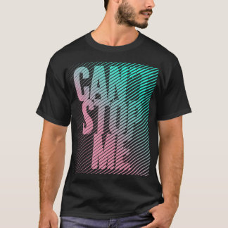 Kan inte stoppa mig t shirt