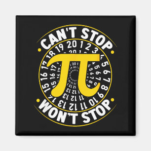Kan inte stoppa Pi Kommer inte stoppa Math Pi-dage Magnet