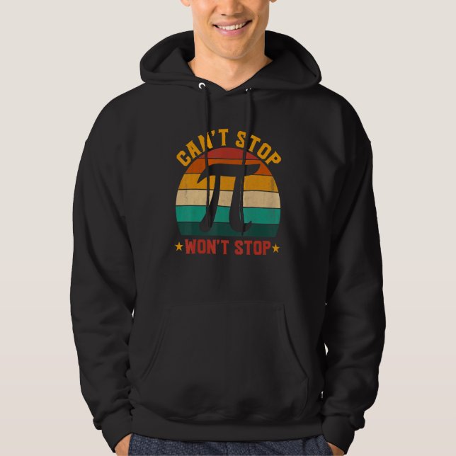 Kan inte stoppa Pi Won T stoppa Math Pi Day Funny  Hoodie (Framsida)