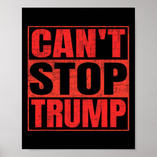 Kan inte stoppa Trump President Donald Trump 2025 Poster
