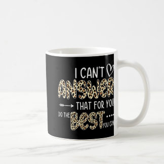 Kan inte svara på det för att du gör det bästa du  kaffemugg