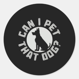 Kan jag acceptera att Hund Rolig hund Älskare 3 Runt Klistermärke