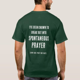 Kan jag be för dig Spontan bön Grön T Shirt
