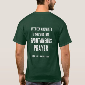 Kan jag be för dig Spontan bön Grön T Shirt