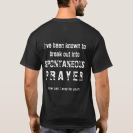 Kan jag be för dig Spontan bön Kristendom T Shirt