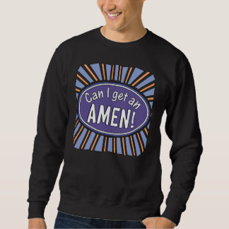 Kan jag få en AMEN? Lång Ärmad Tröja