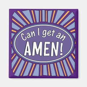 Kan jag få en AMEN? Magnet