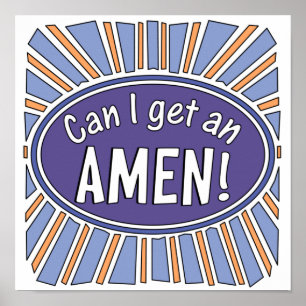 Kan jag få en AMEN? Poster