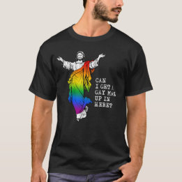 Kan jag få en homosexuell man här? t shirt