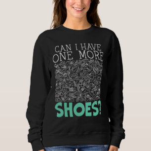 Kan jag få en till Shoe Collector Sneakerhe? T Shirt