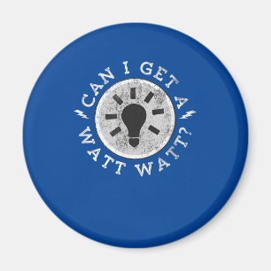 Kan jag få en Watt-funny Älskare Electrician Ingen Magnet