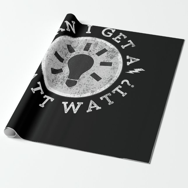 Kan jag få en Watt-funny Älskare Electrician Ingen Presentpapper (Utrullad)