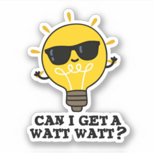 Kan jag få en watt-watt Cute Science Bulb Pun Sti Klistermärken