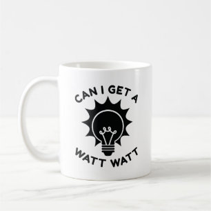Kan jag få en watt-watt? kaffemugg