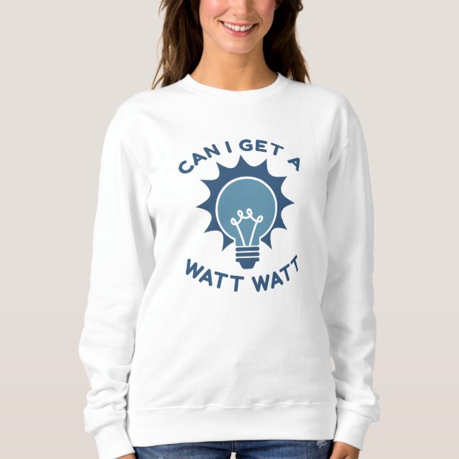 Kan jag få en watt-watt? t shirt (Framsida)