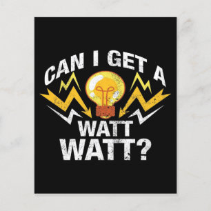 Kan jag få en Watt Watt Watt? - Cute Electrician Flygblad