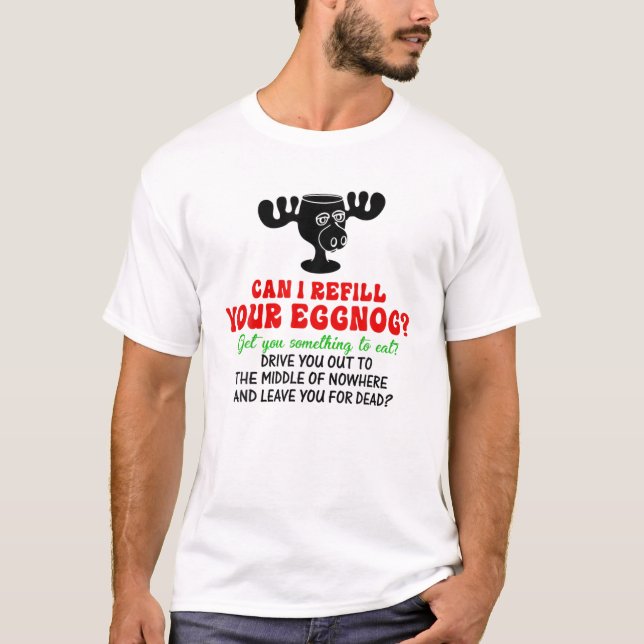 Kan jag fylla din eggongmose Glass Funny Christm? T Shirt (Framsida)