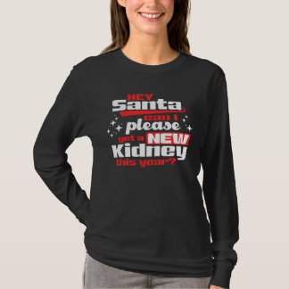 Kan jag hämta en ny njure? Dialys T Shirt