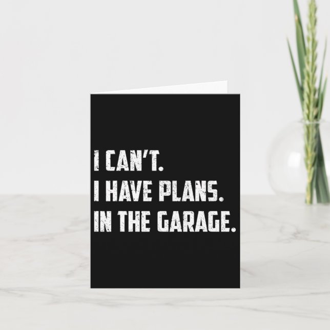 Kan jag inte ha planer i garaget Bilmekaniker Kort (Framsida)