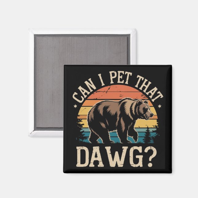 Kan jag klappa den där hundbjörnminnesbilden Campi Magnet (Front/Back)