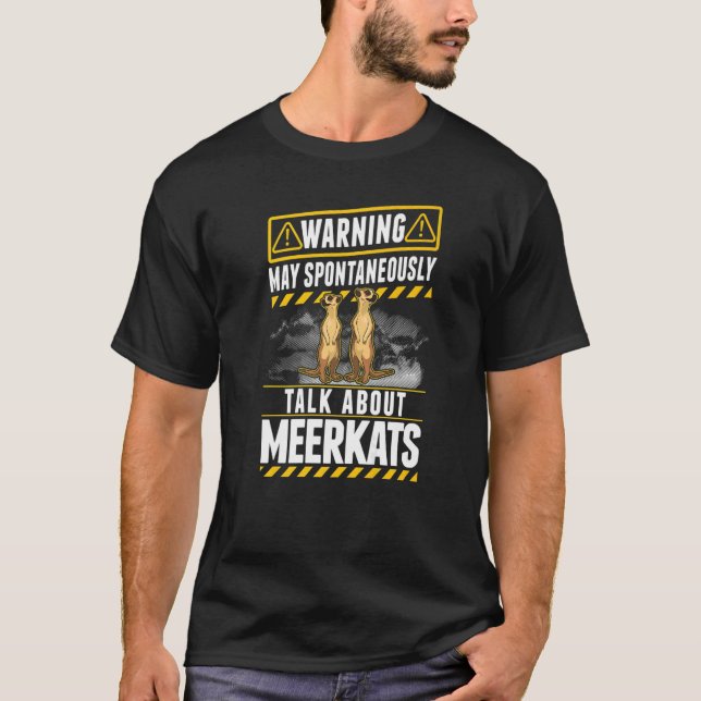 Kan spontant tala om Meerkats T Shirt (Framsida)