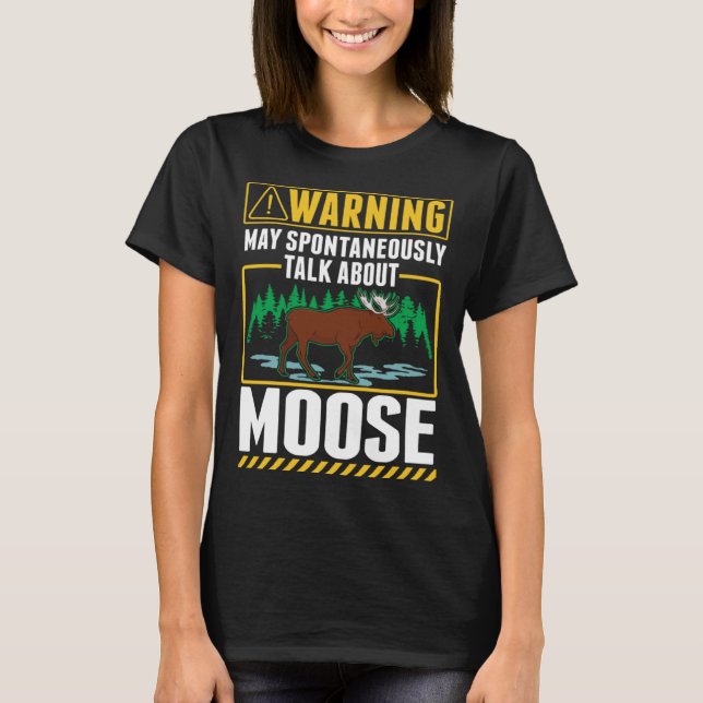 Kan spontant tala om Moose 2 T Shirt (Framsida)