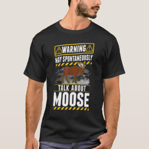 Kan spontant tala om Moose T Shirt