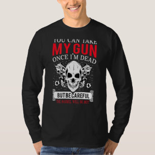 Kan ta min Gun Gång Im Dead Skull Skeleton T Shirt