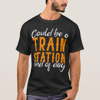 Kan vara en Kinda-dag i Tåg Station T Shirt
