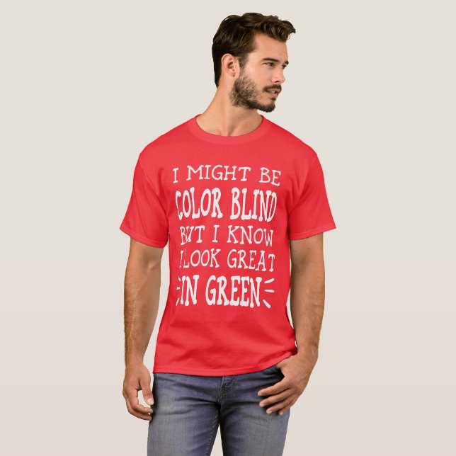 Kan vara färgblind - Färg i röd Grönt  T Shirt (Hel framsida)