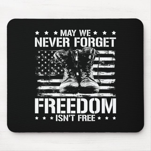 Kan vi aldrig glömma frihet är inte veterans day M Musmatta (Framsidan)