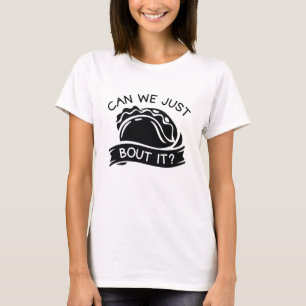 Kan vi bara ta upp det? t shirt